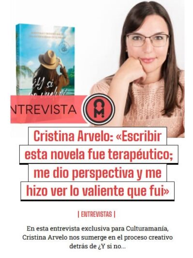 Entrevista Culturamanía Cristina Arvelo