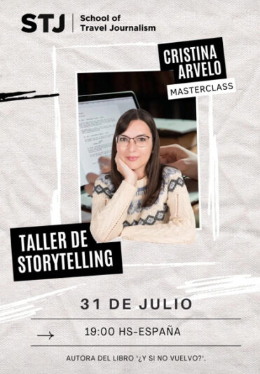 Taller de Storytelling Cristina Arvelo School of Travel Journalism