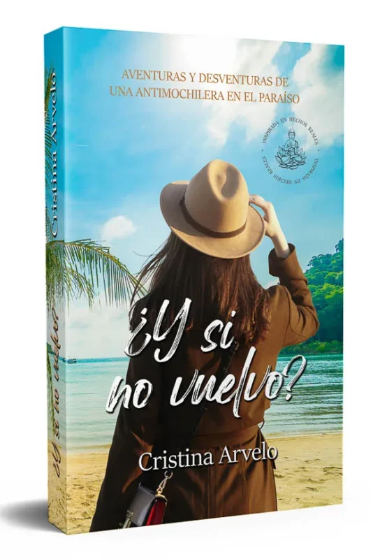 ¿Y si no vuelvo? Cristina Arvelo